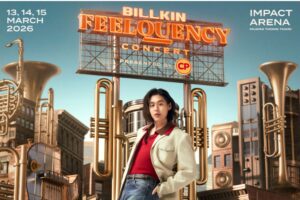 เปิดขายบัตรแล้ว 7 ก.พ. นี้ “BILLKIN FEELQUENCY CONCERT PRESENTED BY CP” คอนเสิร์ตใหญ่เต็มรูปแบบของ “BILLKIN”