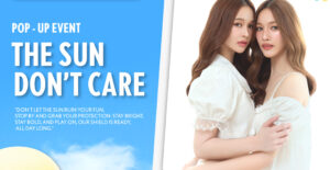 CATHY DOLL ประกาศศักดาเจ้าแห่งกันแดด! เนรมิตสยามสแควร์กับปรากฏการณ์ “THE SUN DON’T CARE ไม่สนสีสนแดด” ณ Sky Walk สยามสแควร์วัน วันที่ 4-5 เมษายน 2569