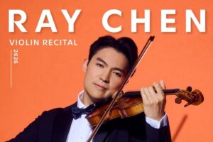 เตรียมพบกับทัวร์เอเชียตะวันออกเฉียงใต้ของ Ray Chen นักไวโอลินผู้สะกดผู้ชมด้วยเสียงดนตรีมาแล้วทั่วโลกกับ Ray Chen Violin Recital 2026