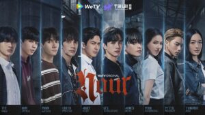 WeTV x Tailai Entertainment ปล่อยตัวอย่าง WeTV Original “NOUR” (นูร์) “บอส-ตงตง” และ “เต้ย-ภูมิ” ประกบคู่ครั้งแรก เคมีเหลือล้น โปรดักชันคุณภาพ สมการรอคอย สตรีมพร้อมกันสิงหาคมนี้
