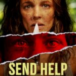 Disney+ ชวนระทึกกับ “Send Help โปรดส่งใครมาช่วยฉันที” ภาพยนตร์แนวสั่นประสาท เมื่อต้องติดเกาะร้างกับเจ้านายสุด Toxic สตรีมพร้อมพากย์ไทยได้แล้ววันนี้บน Disney+ 