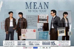 กันยายนนี้ เตรียมตัวให้พร้อม… 4 หนุ่ม วง MEAN เดินหน้าจัดทัวร์คอนเสิร์ต 4 เมือง ที่ขน 4 เพลงใหม่พร้อมเพลงฮิตติดหู ไปเสิร์ฟไม่กั๊ก พิเศษสุดที่ได้ใกล้ชิดกับศิลปินทั้งวง รับรองว่านี่คือโชว์ที่ต่างกว่าทุกครั้งที่ผ่านมา!
